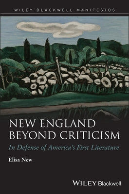 New England Beyond Criticism by New, Elisa