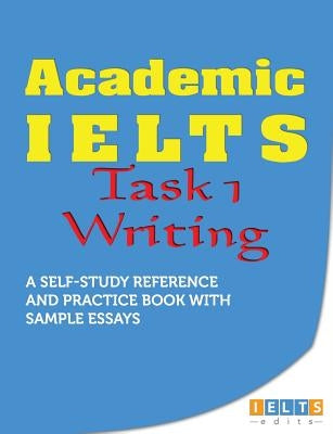 Academic IELTS - Task 1 Writing by Hancock, Josh