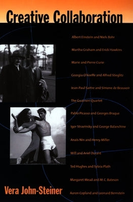 Creative Collaboration by John-Steiner, Vera