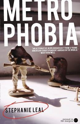 Metrophobia by Leal, Stephanie