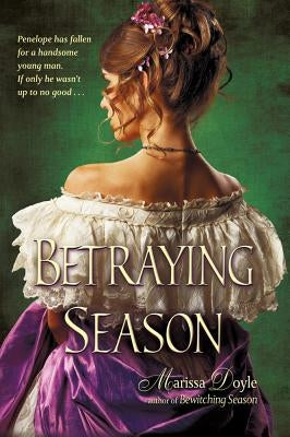 Betraying Season by Doyle, Marissa