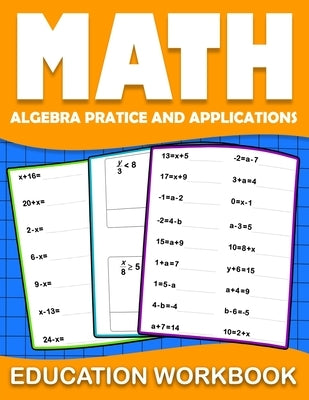 Math education workbook: algebra 1 practice workbook for grades 6-8... with Daily Exercises to improve algebre Skills ( Maths Skills Series Act by Homeschooling Book, Math