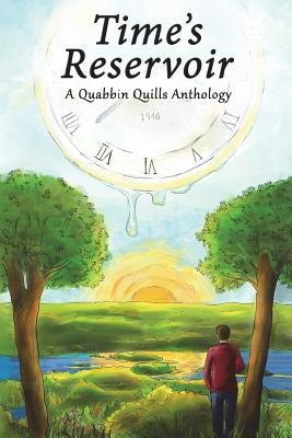Time's Reservoir: A Quabbin Quills Anthology by Kirkwood, Clare