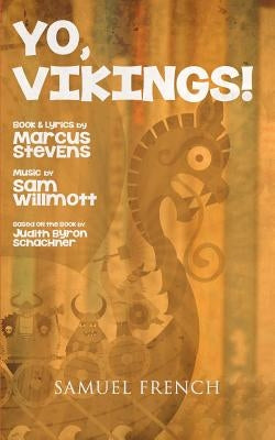 Yo, Vikings! by Stevens, Marcus