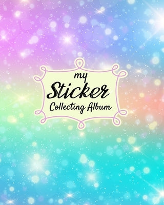 My Sticker Collecting Album: Turquoise Mermaid Scales Softcover Blank Sticker Album, Sticker Album For Collecting Stickers For Adults, Blank Sticke by Editions, Sabbuu