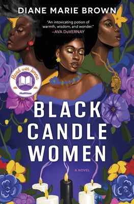 Black Candle Women: A Read with Jenna Pick by Brown, Diane Marie