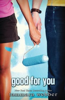 Good For You by Webber, Tammara