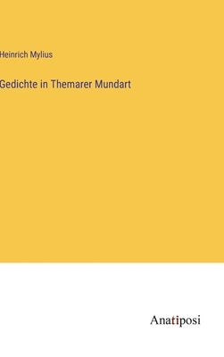 Gedichte in Themarer Mundart by Mylius, Heinrich