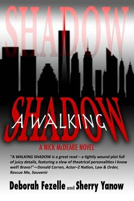 A Walking Shadow by Yanow, Sherry