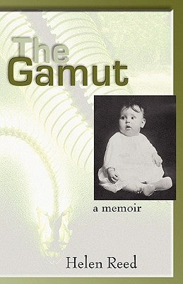 The Gamut by Reed, Helen