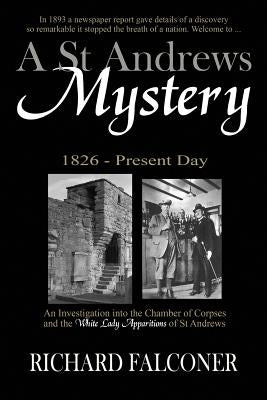 A St Andrews Mystery by Falconer, Richard