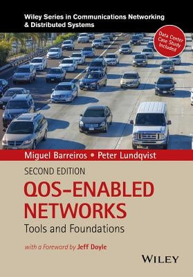 QOS-Enabled Networks 2e C by Barreiros