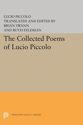 The Collected Poems of Lucio Piccolo by Piccolo, Lucio