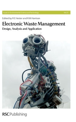Electronic Waste Management by Goosey, Martin