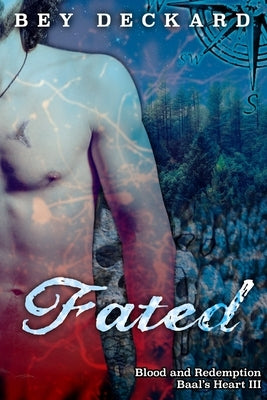 Fated: Blood and Redemption by Waddell, Starr