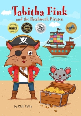 Tabitha Fink and the Patchwork Pirates by Felty, Rick