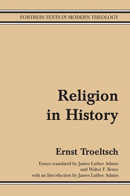 Religion in History by Bense, Walter F.