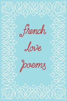 French Love Poems by New Directions