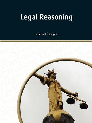 Legal Reasoning by Enright, Christopher S.