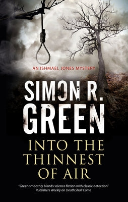 Into the Thinnest of Air by Green, Simon R.