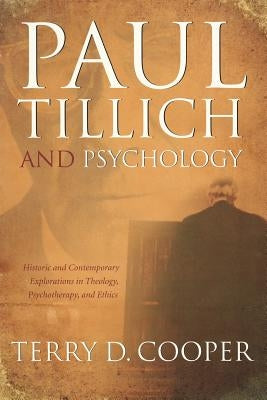 Paul Tillich and Psychology by Cooper, Terry D.
