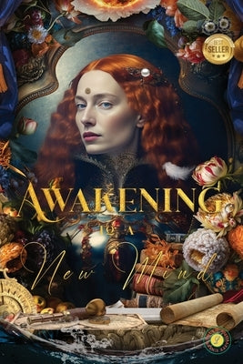 Awakening To A New Mind by Robinson, Beth L.