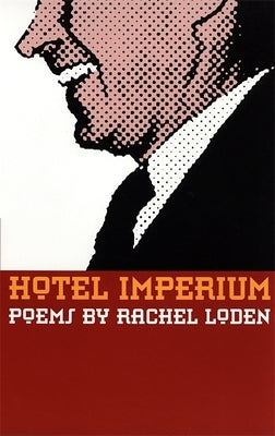 Hotel Imperium by Loden, Rachel