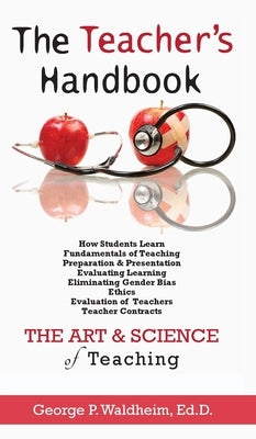 The Teacher's Handbook by Waldheim, George P.