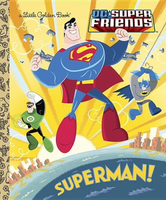 Superman! (DC Super Friends) by Wrecks, Billy