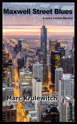 Maxwell Street Blues by Krulewitch, Marc