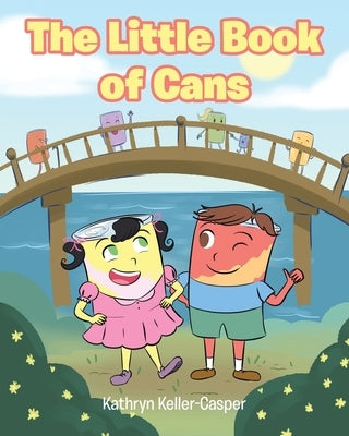 The Little Book of Cans by Keller-Casper, Kathryn