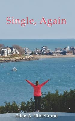 Single, Again by Hildebrand, Ellen a.