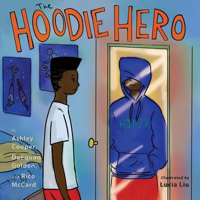 The Hoodie Hero by Cooper, Ashley