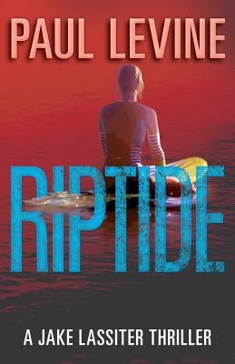 Riptide by Levine, Paul