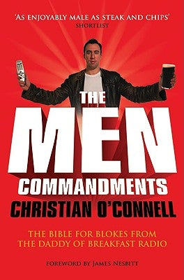 The Men Commandments by O'Connell, Christian