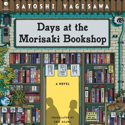 Days at the Morisaki Bookshop by Yagisawa, Satoshi