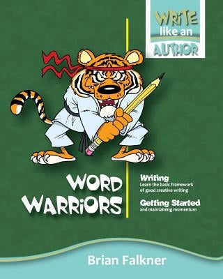 Word Warriors by Falkner, Brian