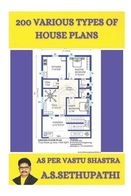 200 various types of House plans: As per Vastu Shastra by Pathi, As Sethu