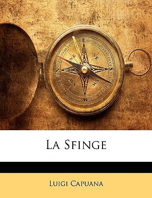 La Sfinge by Capuana, Luigi