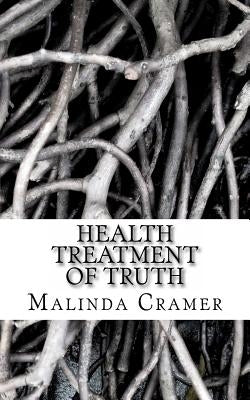 Health Treatment of Truth by Jean, Natalie R.