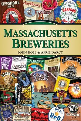 Massachusetts Breweries PB by Holl, John