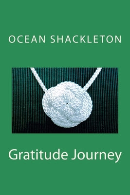 Gratitude Journey by Shackleton, Ocean