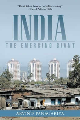 India: The Emerging Giant by Panagariya, Arvind