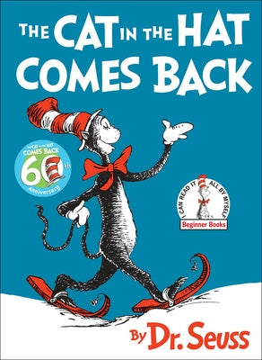 The Cat in the Hat Comes Back! by Dr Seuss