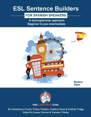 ESL Sentence Builders - Spanish: ESL Spanish by Vi&#241;ales, Dylan