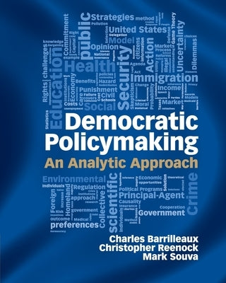 Democratic Policymaking by Barrilleaux, Charles
