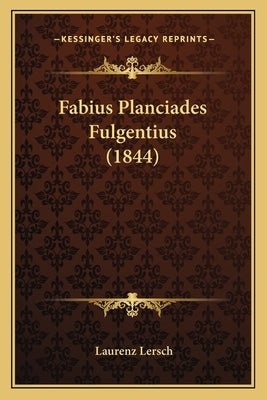 Fabius Planciades Fulgentius (1844) by Lersch, Laurenz
