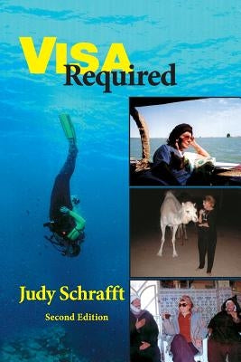 Visa Required Second Edition by Schrafft, Judy