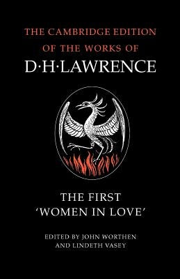 The First 'Women in Love' by Lawrence, D. H.