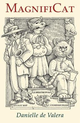 MagnifiCat: an Animal Fantasy by De Valera, Danielle